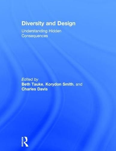 Cover image for Diversity and Design: Understanding Hidden Consequences