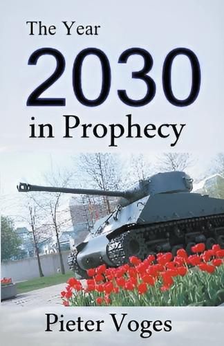 Cover image for The Year 2030 in Prophecy