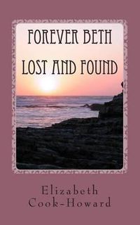 Cover image for Forever Beth Lost and Found: Lost and Found