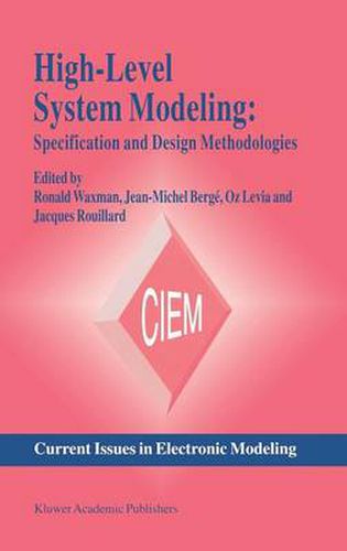 High-Level System Modeling: Specification Languages