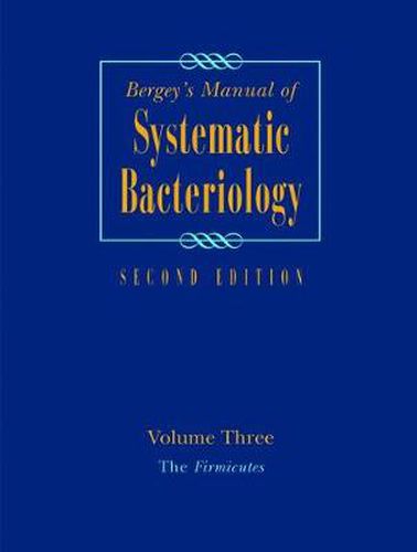 Cover image for Bergey's Manual of Systematic Bacteriology: Volume 3: The Firmicutes