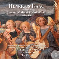 Cover image for Henricus Isaac: In the Time of Lorenzo de Medici and Maximilian I (1450-1519)