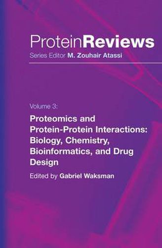 Cover image for Proteomics and Protein-Protein Interactions: Biology, Chemistry, Bioinformatics, and Drug Design