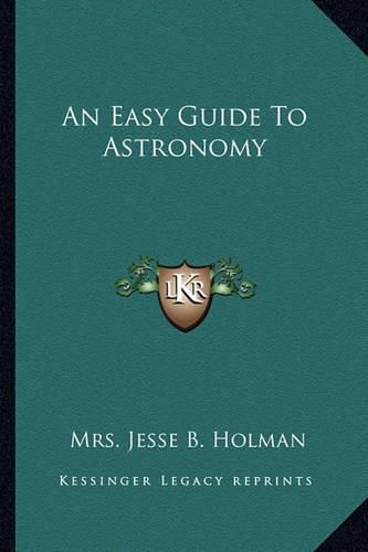 Cover image for An Easy Guide to Astronomy