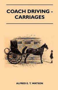 Cover image for Coach Driving - Carriages