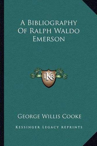 A Bibliography of Ralph Waldo Emerson