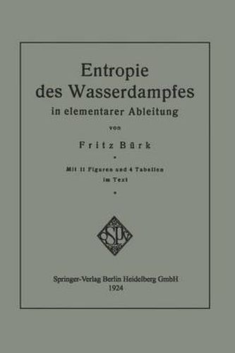 Cover image for Entropie Des Wasserdampfes in Elementarer Ableitung