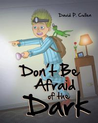 Cover image for Don't Be Afraid of the Dark