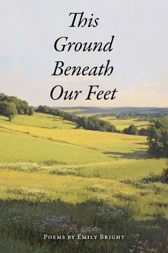 Cover image for This Ground Beneath Our Feet