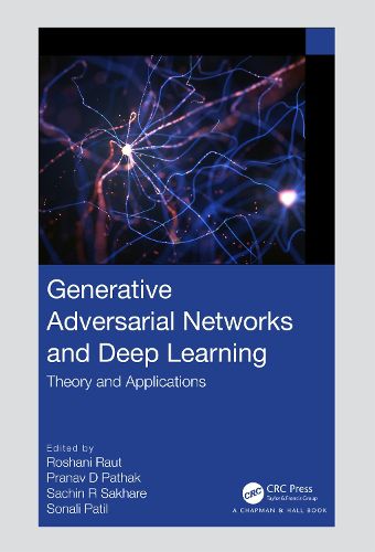 Cover image for Generative Adversarial Networks and Deep Learning