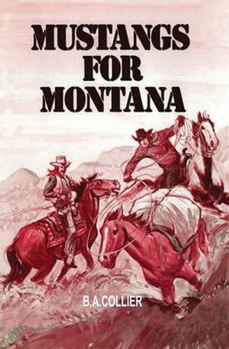 Cover image for Mustangs for Montana