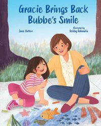 Cover image for Gracie Brings Back Bubbe's Smile