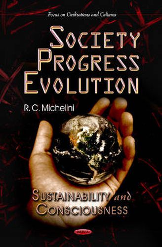 Cover image for Society Progress Evolution: Sustainability & Consciousness