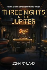 Cover image for Three Nights at the Jupiter