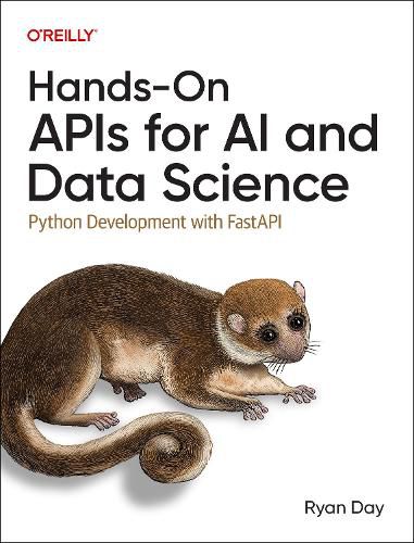 Cover image for Hands-On APIs for AI and Data Science