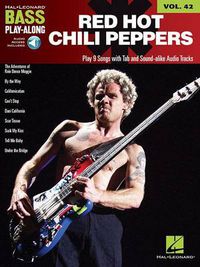 Cover image for Red Hot Chili Peppers: Bass Play-Along Volume 42