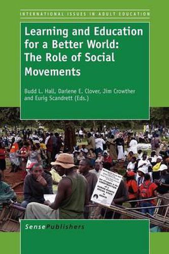 Cover image for Learning and Education for a Better World: The Role of Social Movements