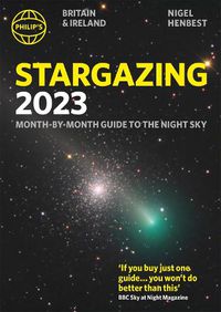 Cover image for Philip's Stargazing 2023 Month-by-Month Guide to the Night Sky Britain & Ireland