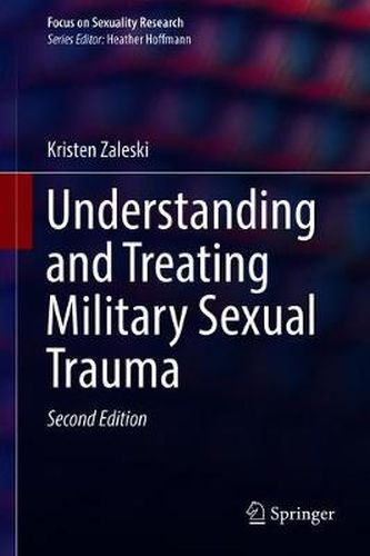 Cover image for Understanding and Treating Military Sexual Trauma