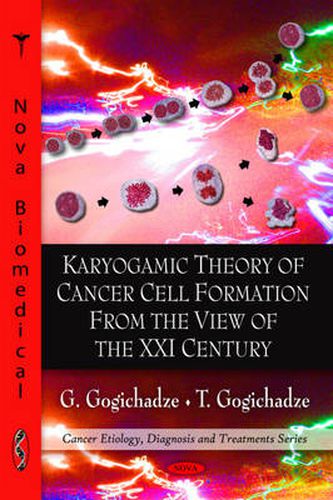 Cover image for Karyogamic Theory of Cancer Cell Formation from the View of the XXI Century