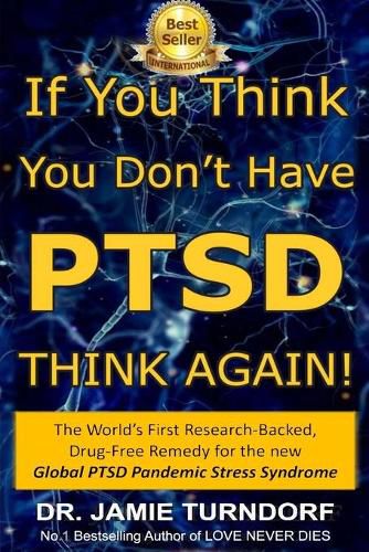 Cover image for If You Think You Don't Have PTSD - Think Again