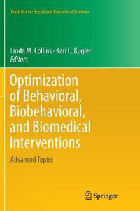 Cover image for Optimization of Behavioral, Biobehavioral, and Biomedical Interventions: Advanced Topics