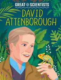Cover image for Great Scientists: David Attenborough