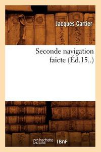 Cover image for Seconde Navigation Faicte (Ed.15..)