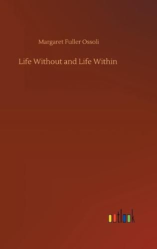 Cover image for Life Without and Life Within