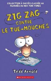 Cover image for Zig Zag: N Degrees 9 - Zig Zag Contre Le Tue-Mouches