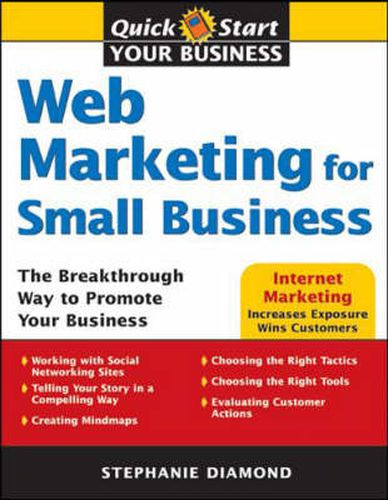 Web Marketing for Small Businesses: 7 Steps to Explosive Business Growth