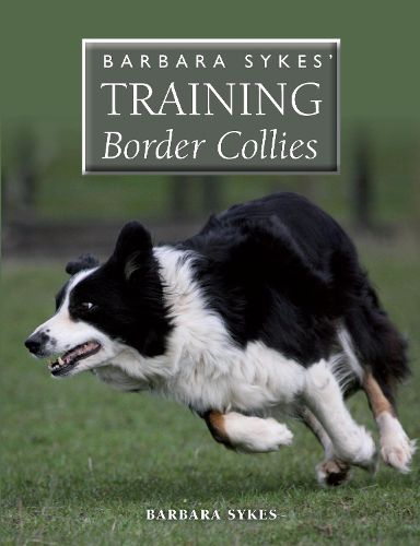 Cover image for Barbara Sykes' Training Border Collies