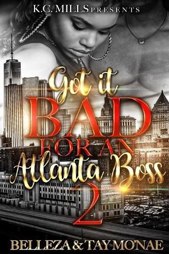 Cover image for Got It Bad For An Atlanta Boss 2