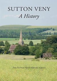 Cover image for Sutton Veny: a history
