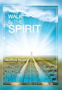 Cover image for Walk in the Spirit