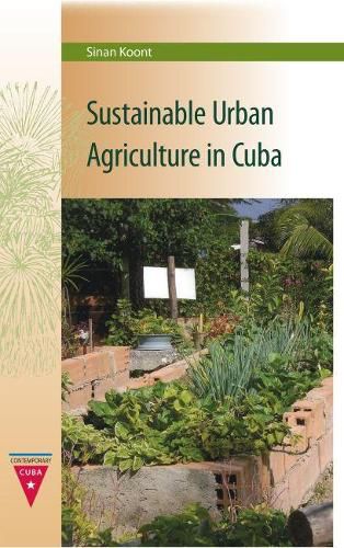 Cover image for Sustainable Urban Agriculture in Cuba