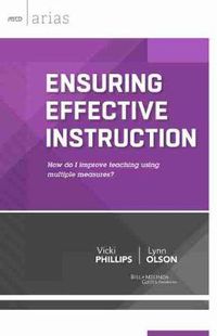 Cover image for Ensuring Effective Instruction: How Do I Improve Teaching Using Multiple Measures?