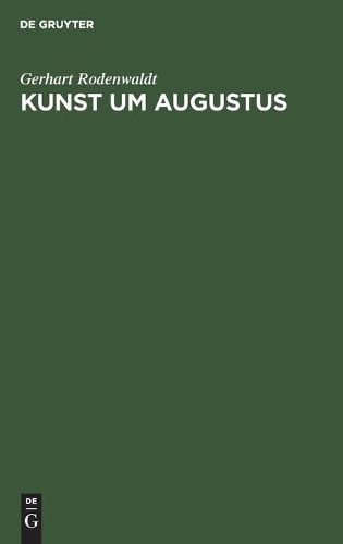 Cover image for Kunst Um Augustus