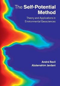 Cover image for The Self-Potential Method: Theory and Applications in Environmental Geosciences