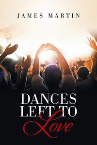 Cover image for Dances Left to Love