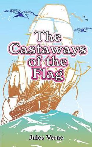 Cover image for The Castaways of the Flag