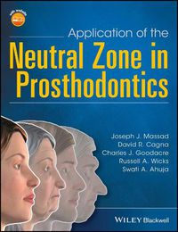 Cover image for Application of the Neutral Zone in Prosthodontics