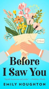 Cover image for Before I Saw You