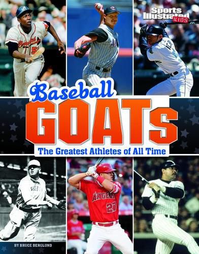 Baseball Goats: The Greatest Athletes of All Time