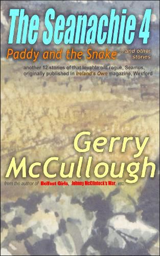 The Seanachie 4: Paddy and the Snake and other stories