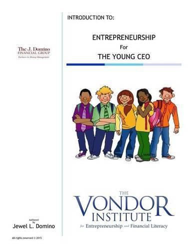 Cover image for Entrepreneurship for the Young CEO