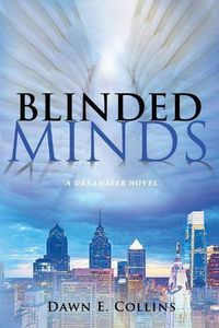 Cover image for Blinded Minds: A Dreamseer Novel