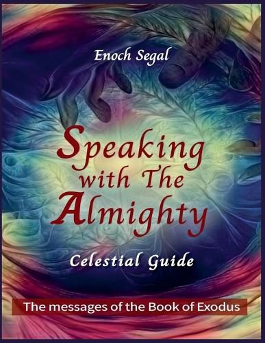 Cover image for Speaking with the Almighty - Exodus