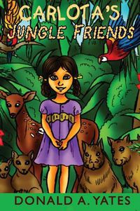 Cover image for Carlota's Jungle Friends