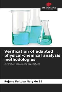 Cover image for Verification of adapted physical-chemical analysis methodologies